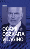 Očami Oszkára Világiho Očami Oszkára Világiho