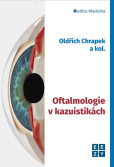 Oftalmologie v kazuistikách Oftalmologie v kazuistikách