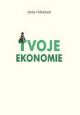 Tvoje ekonomie Tvoje ekonomie