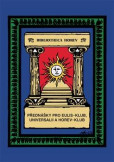 Přednášky pro Eulis-klub, Universalii a Horev-klub Přednášky pro Eulis-klub, Universalii a Horev-klub