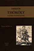 Imrich Thököly a jeho povstanie