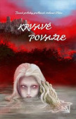 Krvavé Považie Krvavé Považie