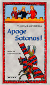 Apage Satanas! - Hříšní lidé Království Apage Satanas! - Hříšní lidé Království