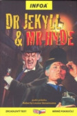 Dr Jekyll & Mr Hyde - Zrcadlová četba Dr Jekyll & Mr Hyde - Zrcadlová četba