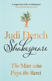 Shakespeare: The Man Who Pays The Rent Shakespeare: The Man Who Pays The Rent