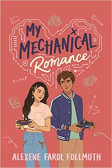 My Mechanical Romance My Mechanical Romance