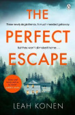 The Perfect Escape The Perfect Escape