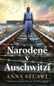 Narodené v Auschwitzi Narodené v Auschwitzi