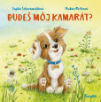 Budeš môj kamarát? Budeš môj kamarát?