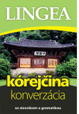 Kórejčina – konverzácia so slovníkom a gramatikou-3.vyd. Kórejčina – konverzácia so slovníkom a gramatikou-3.vyd.