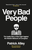 Very Bad People: The Inside Story of the Fight Against the World´s Network of Corruption