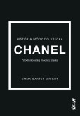 Chanel: Príbeh ikonickej módnej značky Chanel: Príbeh ikonickej módnej značky