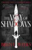 The Way Of Shadows: Book 1 of the Night Angel The Way Of Shadows: Book 1 of the Night Angel