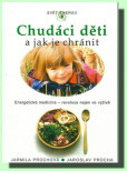 Chudáci děti a jak je chránit Chudáci děti a jak je chránit
