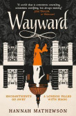 Wayward Wayward