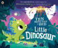 Ten Minutes to Bed: Little Dinosaur Ten Minutes to Bed: Little Dinosaur