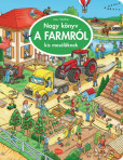 Nagy könyv A FARMRÓL kis mesélöknek Nagy könyv A FARMRÓL kis mesélöknek