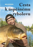 Cesta k úspěšnému rybolovu Cesta k úspěšnému rybolovu