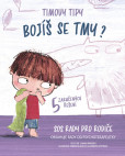 Timovy tipy 4 - Bojíš se tmy? Timovy tipy 4 - Bojíš se tmy?