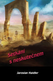 Setkání s neskutečnem Setkání s neskutečnem