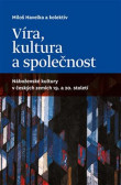 Víra, kultura a společnost: Náboženské k