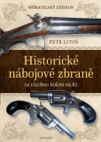 Sběratelský lexikon - Historické nábojové zbraně (a vše kolem nich) Sběratelský lexikon - Historické nábojové zbraně (a vše kolem nich)