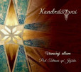 CD Kandráčovci - Vianočný album - Pod Tatrami spí Ježiško CD Kandráčovci - Vianočný album - Pod Tatrami spí Ježiško