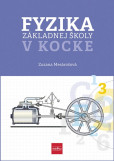 Fyzika základnej školy v kocke Fyzika základnej školy v kocke