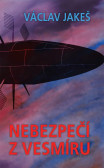Nebezpečí z vesmíru Nebezpečí z vesmíru