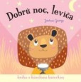 Dobrú noc, levíča! kniha s kúzelnou baterkou Dobrú noc, levíča! kniha s kúzelnou baterkou