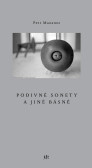 Podivné sonety a jiné básně Podivné sonety a jiné básně