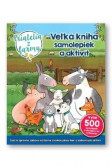 Veľká kniha samolepiek a aktivít Priatelia z farmy Veľká kniha samolepiek a aktivít Priatelia z farmy