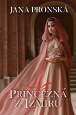 Princezná z Izmiru Princezná z Izmiru