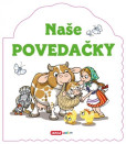 Naše povedačky - tvarované leporelo Naše povedačky - tvarované leporelo