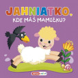 Jahniatko, kde máš mamičku? - pískacia kniha Jahniatko, kde máš mamičku? - pískacia kniha