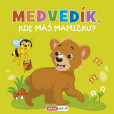 Medvedík, kde máš mamičku? - pískacia kniha Medvedík, kde máš mamičku? - pískacia kniha