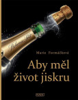 Aby měl život jiskru Aby měl život jiskru