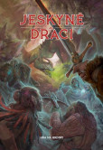 Jeskyně a draci Jeskyně a draci