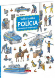 Veľká knižka - Polícia pre malých rozprávačov Veľká knižka - Polícia pre malých rozprávačov