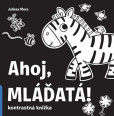 Ahoj, mláďatá! Ahoj, mláďatá!