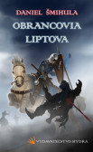 Obrancovia Liptova Obrancovia Liptova