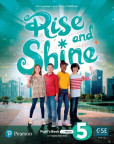 Rise and Shine 5 Pupil´s Book and eBook with Online Practice and Digital Resources Rise and Shine 5 Pupil´s Book and eBook with Online Practice and Digital Resources