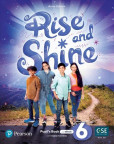 Rise and Shine 6 Pupil´s Book and eBook with Online Practice and Digital Resources Rise and Shine 6 Pupil´s Book and eBook with Online Practice and Digital Resources