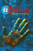 Decivilizace Decivilizace