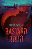 Bastard bohů Bastard bohů