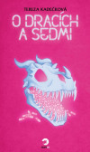 O dracích a Sedmi O dracích a Sedmi