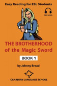 The Brotherhood of the Magic Sword The Brotherhood of the Magic Sword