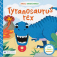 Tyranosaurus Rex - Ahoj Dinosaurus Tyranosaurus Rex - Ahoj Dinosaurus
