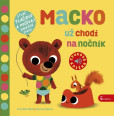Macko už chodí na nočník - zvuková knižka Macko už chodí na nočník - zvuková knižka