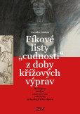 Fíkové listy cudnosti z doby křížových výprav Fíkové listy cudnosti z doby křížových výprav